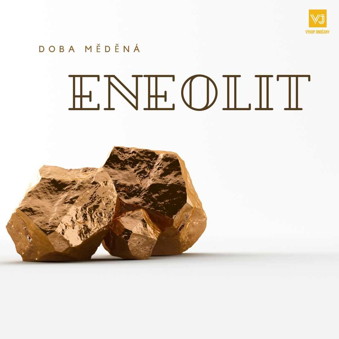 Eneolit, nebo-li doba měděná